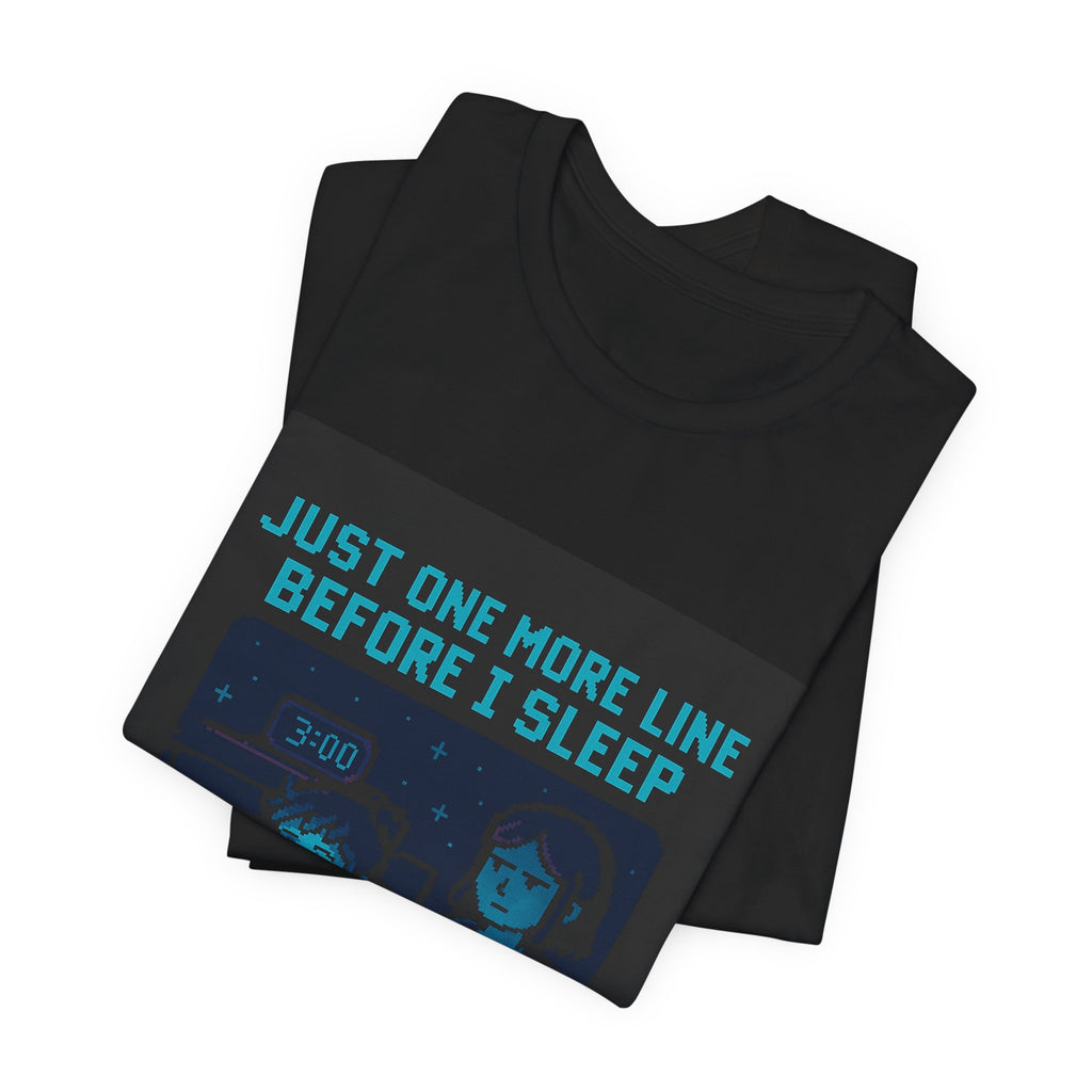 Just One More Line Developer Tee