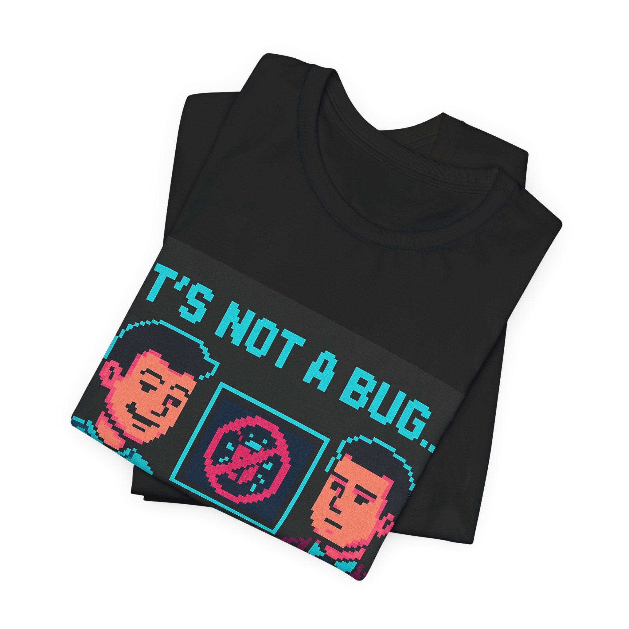 Unplanned Feature Developer Meme Tee