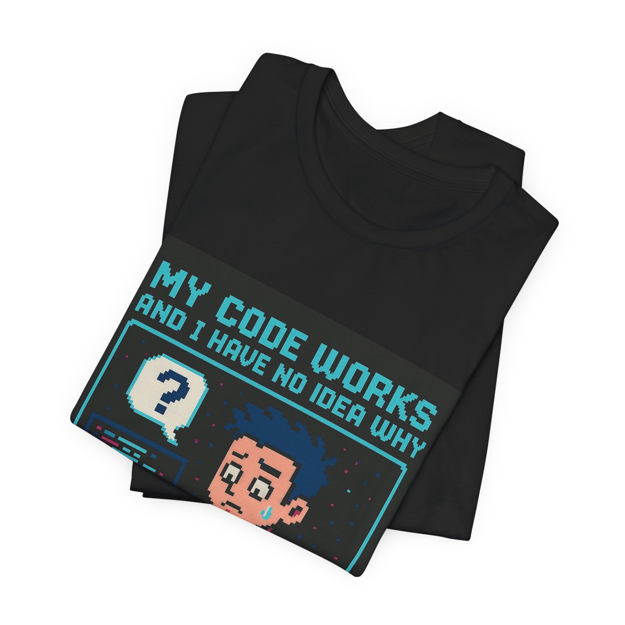 It Works Developer Meme Tee