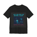 Just One More Line Developer Tee