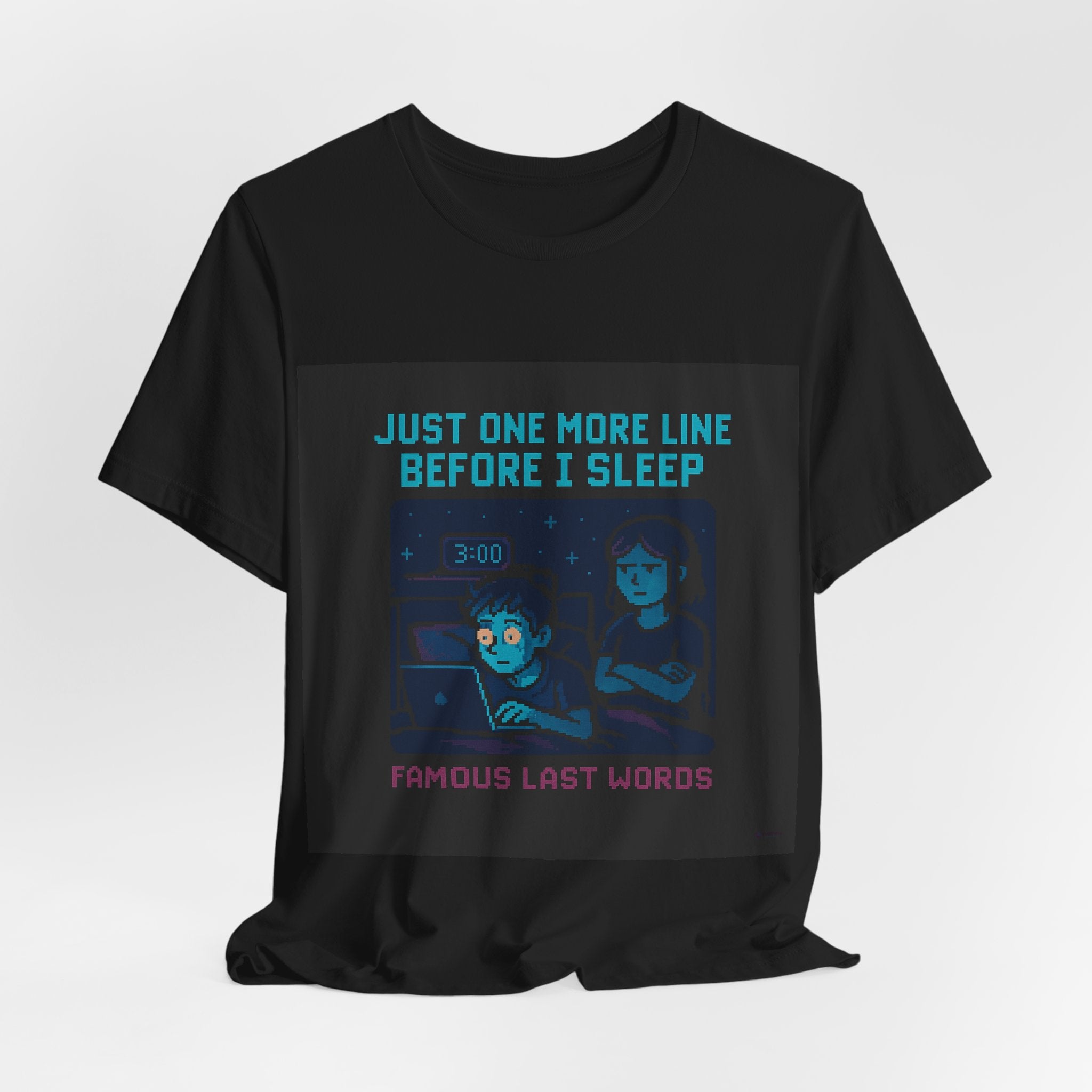 Just One More Line Developer Tee